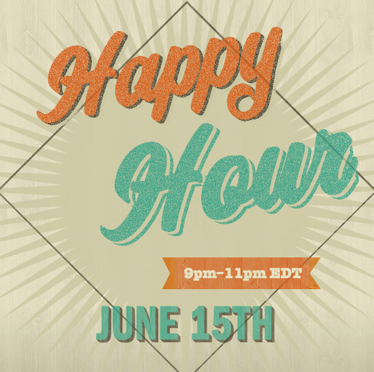 June 15th Happy Hour
